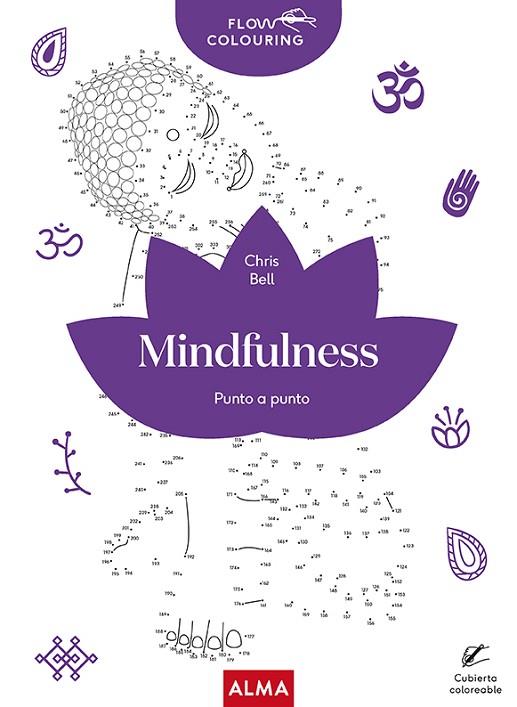 MINDFULNESS (FLOW COLOURING) | 9788418395888 | BELL, CHRIS | Llibres Parcir | Librería Parcir | Librería online de Manresa | Comprar libros en catalán y castellano online