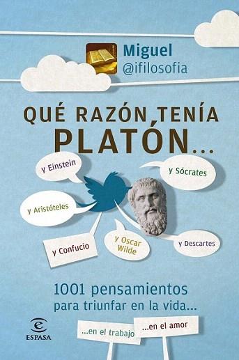 Qué razón tenía Platón | 9788467007565 | Miguel@ifilosofia | Llibres Parcir | Llibreria Parcir | Llibreria online de Manresa | Comprar llibres en català i castellà online