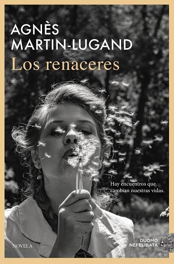 LOS RENACERES | 9791387574406 | MARTIN-LUGAND, AGNÈS | Llibres Parcir | Llibreria Parcir | Llibreria online de Manresa | Comprar llibres en català i castellà online