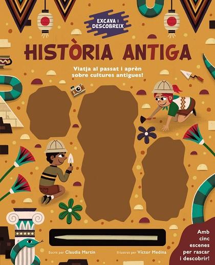 EXCAVA I DESCOBREIX: HISTÒRIA ANTIGA | 9788413491264 | MARTIN, CLAUDIA | Llibres Parcir | Llibreria Parcir | Llibreria online de Manresa | Comprar llibres en català i castellà online