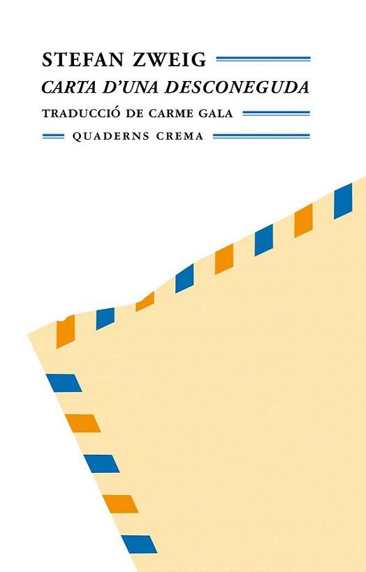 CARTA D'UNA DESCONEGUDA | 9788477272229 | ZWEIG | Llibres Parcir | Librería Parcir | Librería online de Manresa | Comprar libros en catalán y castellano online