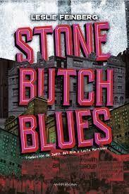 STONE BUTCH BLUES | 9788409296163 | FEINBERG, LESLIE | Llibres Parcir | Librería Parcir | Librería online de Manresa | Comprar libros en catalán y castellano online