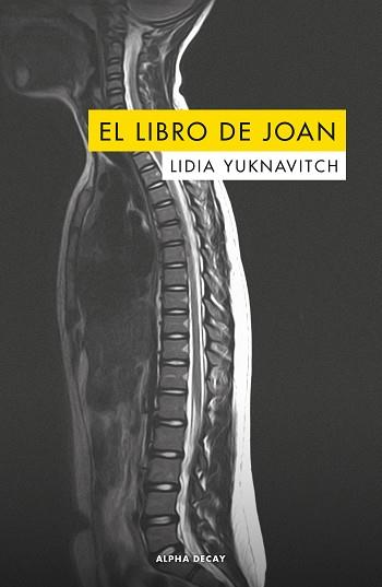 EL LIBRO DE JOAN | 9788494742392 | YUKNAVITCH, LIDIA | Llibres Parcir | Librería Parcir | Librería online de Manresa | Comprar libros en catalán y castellano online