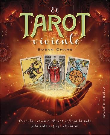 EL TAROT VIVIENTE | 9788411720977 | CHANG, SUSAN | Llibres Parcir | Llibreria Parcir | Llibreria online de Manresa | Comprar llibres en català i castellà online