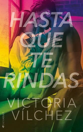 HASTA QUE TE RINDAS | 9788417361099 | VÍLCHEZ, VICTORIA | Llibres Parcir | Librería Parcir | Librería online de Manresa | Comprar libros en catalán y castellano online