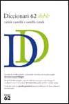 DICCIONARI 62 DOBLE CATALA CASTELLA CASTELLA CATALA | 9788429752922 | Llibres Parcir | Llibreria Parcir | Llibreria online de Manresa | Comprar llibres en català i castellà online