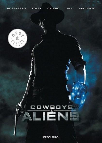 COWBOYS ALIENS | 9788499891088 | ROSENBERG FOLEY CALERO | Llibres Parcir | Librería Parcir | Librería online de Manresa | Comprar libros en catalán y castellano online