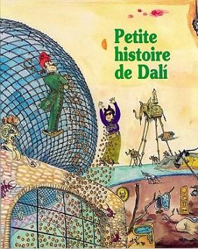 PETITA HISTORIA DE DALI | 9788483342930 | Llibres Parcir | Librería Parcir | Librería online de Manresa | Comprar libros en catalán y castellano online