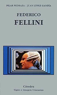 FEDERICO FELLINI | 9788437609546 | Llibres Parcir | Llibreria Parcir | Llibreria online de Manresa | Comprar llibres en català i castellà online