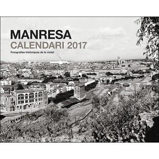 CALENDARI 2017 MANRESA | 8415001045325 | Llibres Parcir | Librería Parcir | Librería online de Manresa | Comprar libros en catalán y castellano online