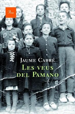 LES VEUS DEL PAMANO | 9788482561578 | CABRE JAUME | Llibres Parcir | Llibreria Parcir | Llibreria online de Manresa | Comprar llibres en català i castellà online