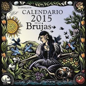 CALENDARIO 2015 DE LAS BRUJAS | 9788415968887 | LLEWELLYN | Llibres Parcir | Librería Parcir | Librería online de Manresa | Comprar libros en catalán y castellano online