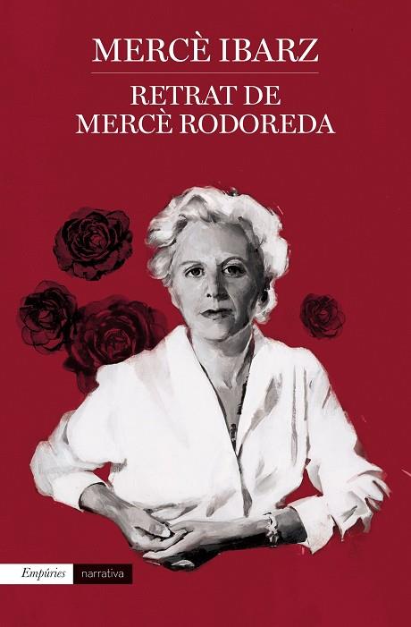 RETRAT DE MERCÈ RODOREDA | 9788418833250 | IBARZ, MERCÈ | Llibres Parcir | Librería Parcir | Librería online de Manresa | Comprar libros en catalán y castellano online
