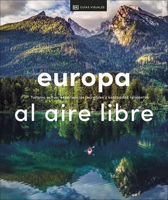 EUROPA AL AIRE LIBRE (VIAJES PARA REGALAR) | 9780241559789 | DK, | Llibres Parcir | Librería Parcir | Librería online de Manresa | Comprar libros en catalán y castellano online