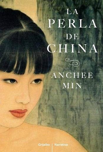 La perla de China | 9788425346033 | MIN,ANCHEE | Llibres Parcir | Librería Parcir | Librería online de Manresa | Comprar libros en catalán y castellano online