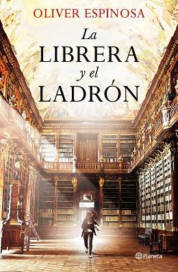 LA LIBRERA Y EL LADRÓN | 9788408227847 | ESPINOSA, OLIVER | Llibres Parcir | Llibreria Parcir | Llibreria online de Manresa | Comprar llibres en català i castellà online