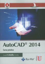 AUTOCAD 2014. CURSO PRÁCTICO | PODI79655 | CEBOLLA  CEBOLLA | Llibres Parcir | Librería Parcir | Librería online de Manresa | Comprar libros en catalán y castellano online
