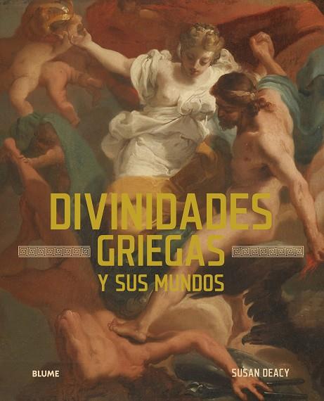 DIVINIDADES GRIEGAS | 9791387881184 | DEACY, SUSAN/DUCCI, ANDRÉ | Llibres Parcir | Librería Parcir | Librería online de Manresa | Comprar libros en catalán y castellano online