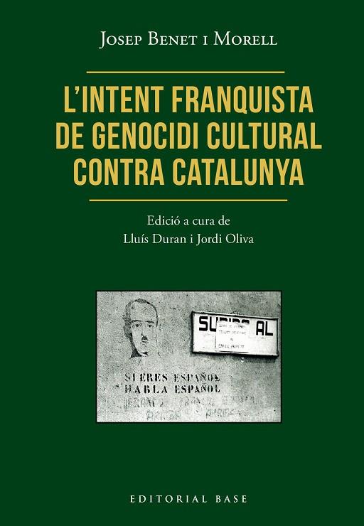 L’INTENT FRANQUISTA DE GENOCIDI CULTURAL CONTRA CATALUNYA | 9791387728472 | BENET I MORELL, JOSEP | Llibres Parcir | Llibreria Parcir | Llibreria online de Manresa | Comprar llibres en català i castellà online