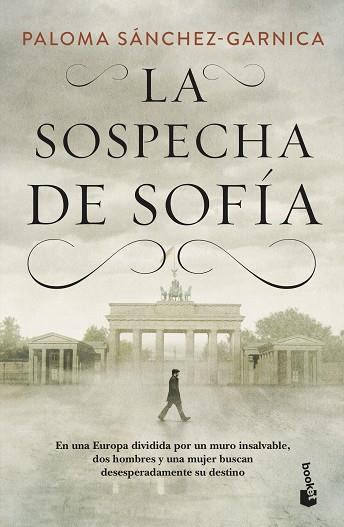 LA SOSPECHA DE SOFÍA | 9788408230489 | SÁNCHEZ-GARNICA, PALOMA | Llibres Parcir | Llibreria Parcir | Llibreria online de Manresa | Comprar llibres en català i castellà online