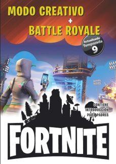 FORTNITE MODO CREATIVO + BATTLE ROYALE | 9788499648392 | NAVARRO IZQUIERDO, FERNANDO/NAVARRO PULIDO, FERNANDO | Llibres Parcir | Llibreria Parcir | Llibreria online de Manresa | Comprar llibres en català i castellà online