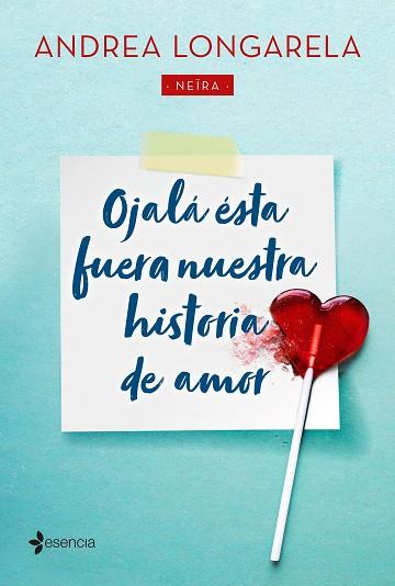 OJALÁ ÉSTA FUERA NUESTRA HISTORIA DE AMOR | 9788408215455 | LONGARELA, ANDREA | Llibres Parcir | Librería Parcir | Librería online de Manresa | Comprar libros en catalán y castellano online