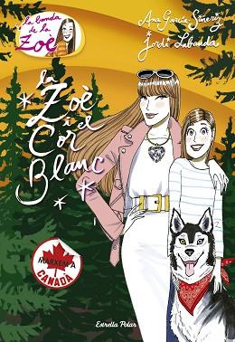 BANDA ZOE 12. LA ZOE I EL COR BLANC | 9788416522767 | ANA GARCÍA-SIÑERIZ/JORDI LABANDA BLANCO | Llibres Parcir | Librería Parcir | Librería online de Manresa | Comprar libros en catalán y castellano online