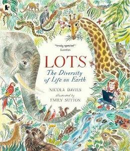 LOTS THE DIVERSITY OF LIFE ON EARTH | 9781406378894 | DAVIS NICOLA | Llibres Parcir | Llibreria Parcir | Llibreria online de Manresa | Comprar llibres en català i castellà online