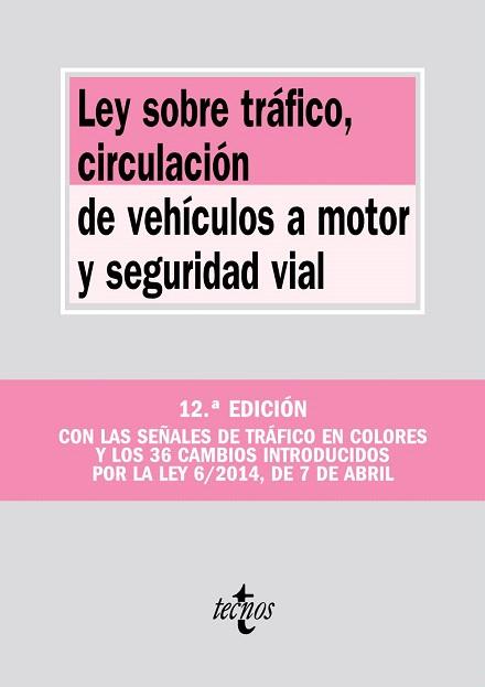 LEY SOBRE TRÁFICO, CIRCULACIÓN DE VEHÍCULOS A MOTOR Y SEGURIDAD VIAL | 9788430962303 | EDITORIAL TECNOS | Llibres Parcir | Librería Parcir | Librería online de Manresa | Comprar libros en catalán y castellano online