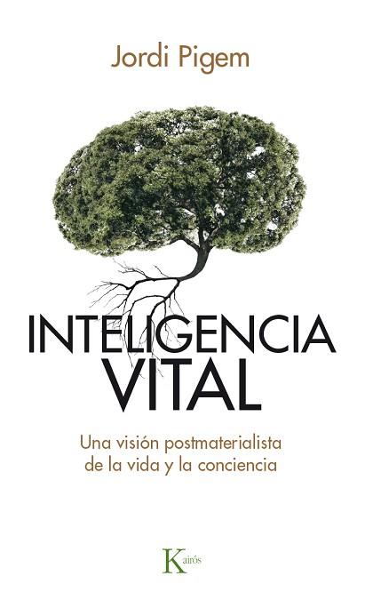 INTELIGENCIA VITAL | 9788499884929 | PIGEM PÉREZ, JORDI | Llibres Parcir | Librería Parcir | Librería online de Manresa | Comprar libros en catalán y castellano online
