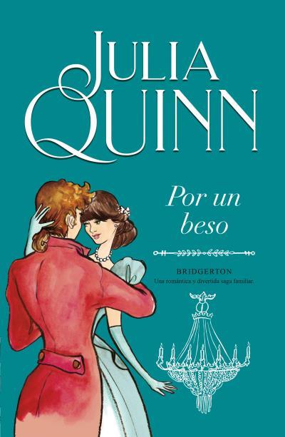 POR UN BESO (BRIDGERTON 7) | 9788410391543 | QUINN, JULIA | Llibres Parcir | Llibreria Parcir | Llibreria online de Manresa | Comprar llibres en català i castellà online