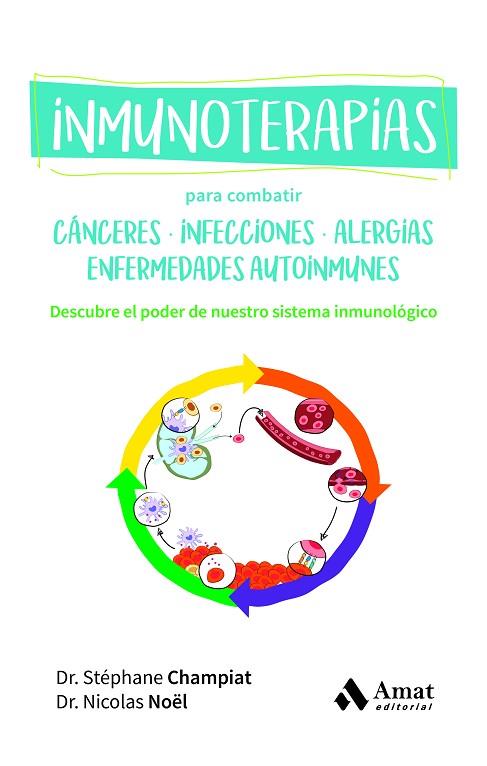 INMUNOTERAPIAS | 9788419870209 | STÉPHANE CHAMPIAT/NOËL, NICOLAS | Llibres Parcir | Librería Parcir | Librería online de Manresa | Comprar libros en catalán y castellano online