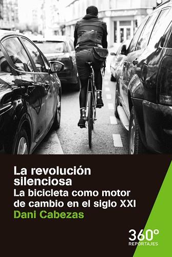LA REVOLUCIÓN SILENCIOSA | 9788491163473 | CABEZAS GONZÁLEZ-GARZÓN, DANI | Llibres Parcir | Librería Parcir | Librería online de Manresa | Comprar libros en catalán y castellano online