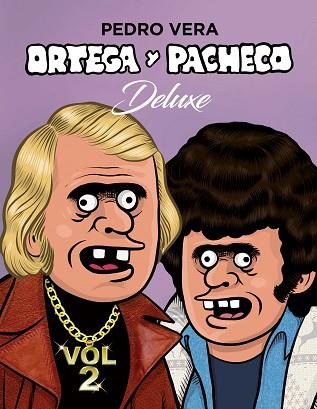 ORTEGA Y PACHECO DELUXE VOL. 2 | 9788416880362 | VERA, PEDRO | Llibres Parcir | Llibreria Parcir | Llibreria online de Manresa | Comprar llibres en català i castellà online