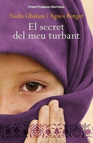 EL SECRET DEL MEU TURBANT | 9788466413206 | NADIA GHULAM | Llibres Parcir | Llibreria Parcir | Llibreria online de Manresa | Comprar llibres en català i castellà online