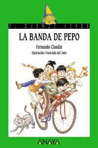 LA BANDA DE PEPO | 9788466724753 | CLAUDIN FERNANDO | Llibres Parcir | Llibreria Parcir | Llibreria online de Manresa | Comprar llibres en català i castellà online