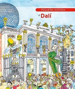 PEQUEÑA HISTORIA DE DALÍ | 9788499792378 | PALOMO MERCHÁN, VIRGÍNIA | Llibres Parcir | Llibreria Parcir | Llibreria online de Manresa | Comprar llibres en català i castellà online