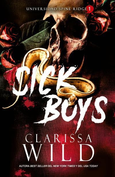SICK BOYS | 9788415955252 | CLARISSA WILD | Llibres Parcir | Llibreria Parcir | Llibreria online de Manresa | Comprar llibres en català i castellà online