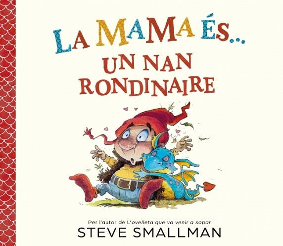 LA MAMA ÉS... UN NAN RONDINAIRE | 9788448872779 | SMALLMAN, STEVE | Llibres Parcir | Llibreria Parcir | Llibreria online de Manresa | Comprar llibres en català i castellà online