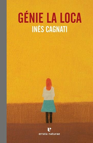 GÉNIE LA LOCA | 9788417800215 | CAGNATI, INÈS | Llibres Parcir | Llibreria Parcir | Llibreria online de Manresa | Comprar llibres en català i castellà online