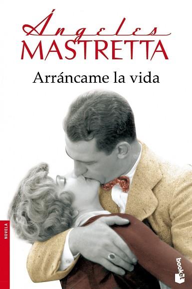 ARRÁNCAME LA VIDA | 9788432222757 | MASTRETTA, ÁNGELES | Llibres Parcir | Librería Parcir | Librería online de Manresa | Comprar libros en catalán y castellano online
