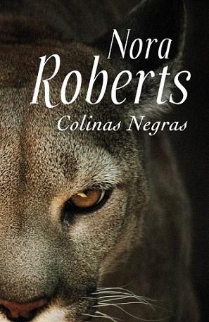 COLINAS NEGRAS | 9788401383670 | NORA ROBERTS | Llibres Parcir | Llibreria Parcir | Llibreria online de Manresa | Comprar llibres en català i castellà online