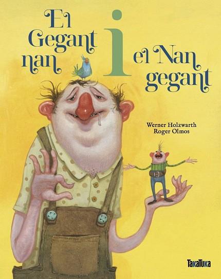 EL GEGANT NAN I EL NAN GEGANT | 9788418821820 | HOLZWARTH, WERNER | Llibres Parcir | Llibreria Parcir | Llibreria online de Manresa | Comprar llibres en català i castellà online