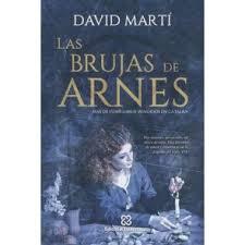 LAS BRUJAS DE ARNES | 9788460860174 | MARTI MARTÍNEZ, DAVID JESÚS | Llibres Parcir | Llibreria Parcir | Llibreria online de Manresa | Comprar llibres en català i castellà online
