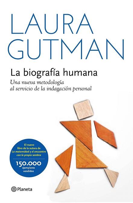 LA BIOGRAFÍA HUMANA | 9788408141280 | LAURA GUTMAN | Llibres Parcir | Librería Parcir | Librería online de Manresa | Comprar libros en catalán y castellano online