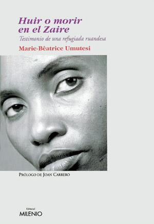 HUIR O MORIR EN EL ZAIRE | 9788497430265 | UMUTESI | Llibres Parcir | Librería Parcir | Librería online de Manresa | Comprar libros en catalán y castellano online