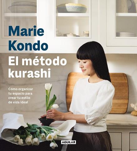EL MÉTODO KURASHI | 9788403523517 | KONDO, MARIE | Llibres Parcir | Llibreria Parcir | Llibreria online de Manresa | Comprar llibres en català i castellà online