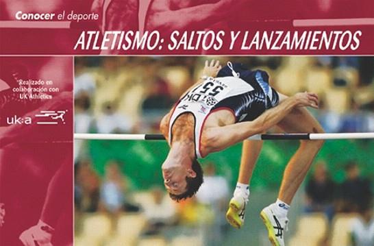 ATLETISMO SALTOS Y LANZAMIENTOS | 9788479023782 | Llibres Parcir | Llibreria Parcir | Llibreria online de Manresa | Comprar llibres en català i castellà online