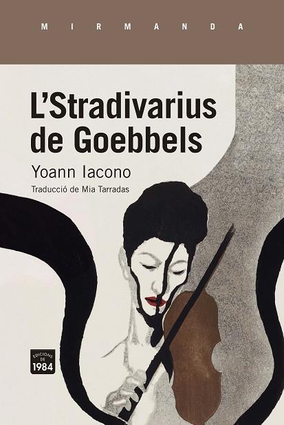 LE STRADIVARIUS DE GOEBBELS | 9788418858222 | IACONO, YOANN | Llibres Parcir | Llibreria Parcir | Llibreria online de Manresa | Comprar llibres en català i castellà online