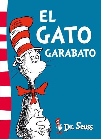 EL GATO GARABATO (DR. SEUSS 1) | 9788448843625 | DR. SEUSS | Llibres Parcir | Librería Parcir | Librería online de Manresa | Comprar libros en catalán y castellano online